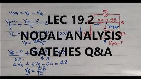 Network Theory 19.2 | Nodal Analysis Problems | Previous year  GATE/IES problems |