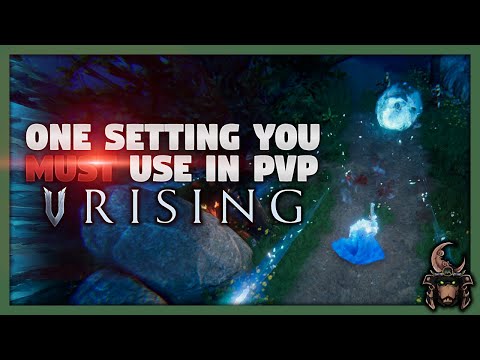 One setting you MUST use for PvP in V Rising