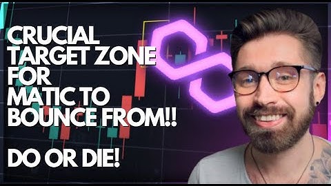 POLYGON PRICE PREDICTION 2023💎CRUCIAL TARGET ZONE FOR MATIC TO BOUNCE FROM - DO OR DIE!👑