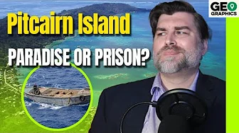 PITCAIRN ISLAND: Refuge or Prison?