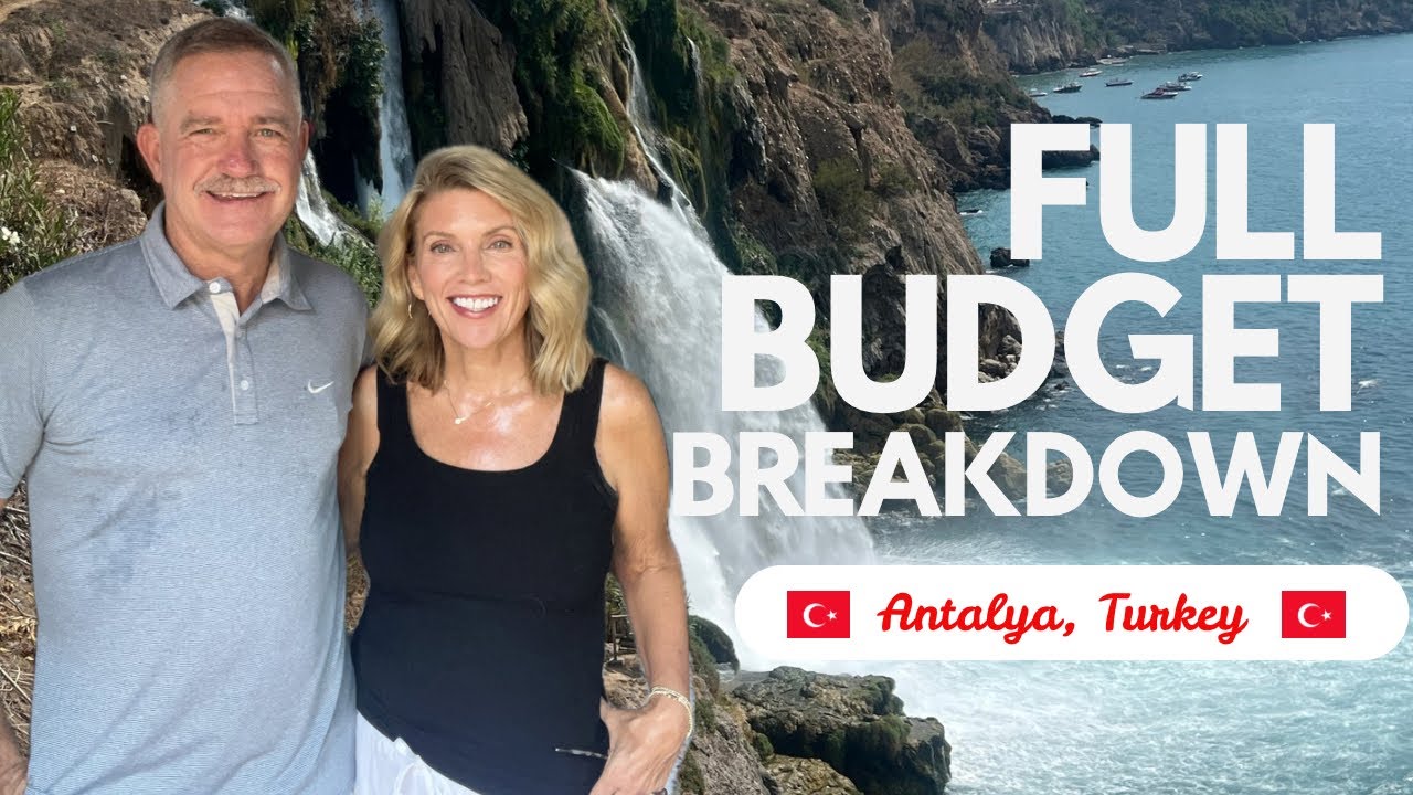 Antalya Turkey Budget Breakdown: One Month of Real Costs for Retired Nomads
