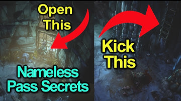 Nameless pass Secrets | Kick this Ladder and Open this gate | No rest for the wicked