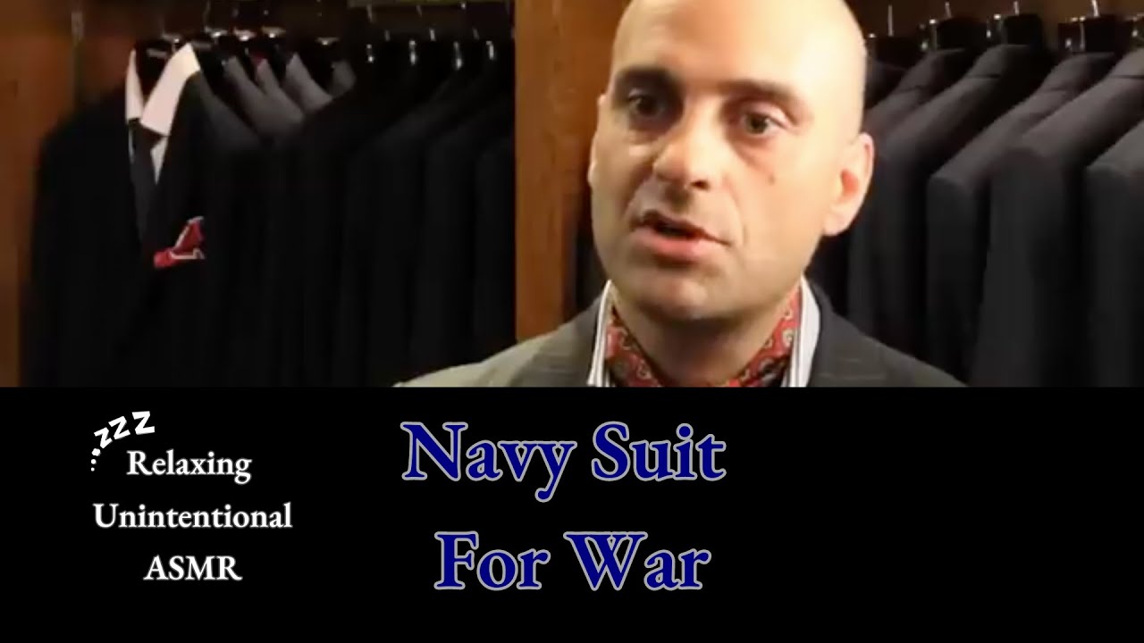Relaxing Unintentional ASMR Navy Suit For War 1 Hour Loop YouTube