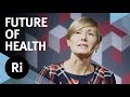 The Future of Health: What Does Good Health Mean?
