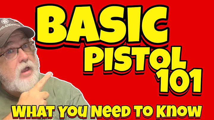 Basic Pistol 101: What You Need To Know!