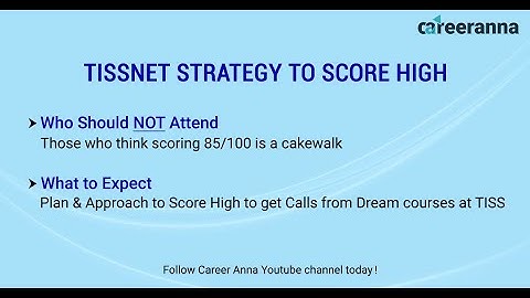 TISSNET 2020 Strategy to Score High