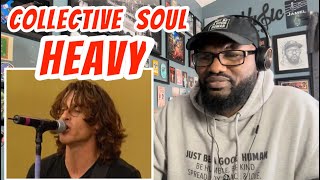 Collective Soul  Heavy | REACTION