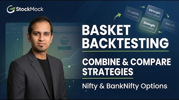 Basket Backtesting | Compare & Combine different Option Strategies | Stockmock.in
