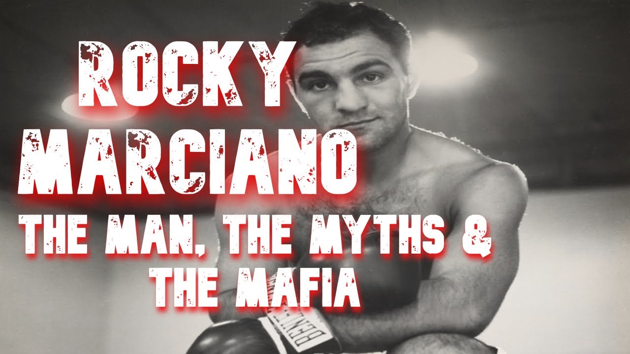 Rocky Marciano - The Man, The Myths & The Mafia - YouTube