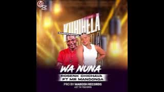 ROSENK CHICHAVA FT Mandona- Kuhihela Wa nuna (Mabosb Records 🇲🇿🇲🇿