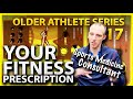 Fitness fundamentals from sports medicine doctor