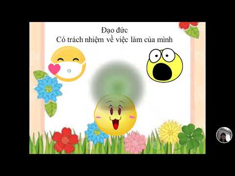 Tuần 1 - Đạo đức - Có trách nhiệm về việc làm của mình