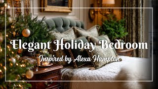 Vintage holiday bedroom serenity 🎁 Alexa Hampton inspired brilliance with graceful Christmas style