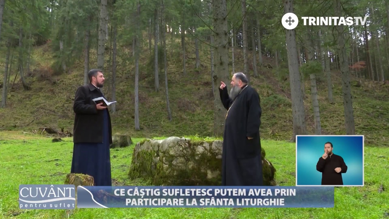 Ce câștig sufletesc putem avea prin participare la Sfânta Liturghie (07 02 2018)