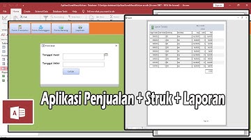 Membuat Aplikasi, Laporan Penjualan dan cetak Bukti Transaksi Menggunakan Microsoft Acces