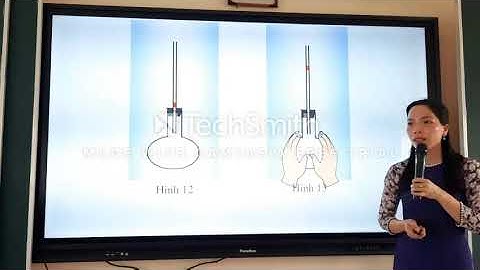 Video bài giảng sự giãn nở vì nhiệt của các chất rắn, lỏng, khí (VẬT LÝ LỚP 6)