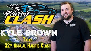 Kyle Brown (Harris Auto Racing) Talks 32nd Annual Harris Clash