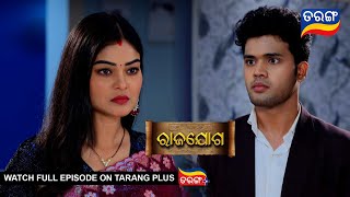 Rajayoga  | 17th May 2024 | Ep - 161 | Best Scene | Mega Serial | Odia Serial l TarangTV