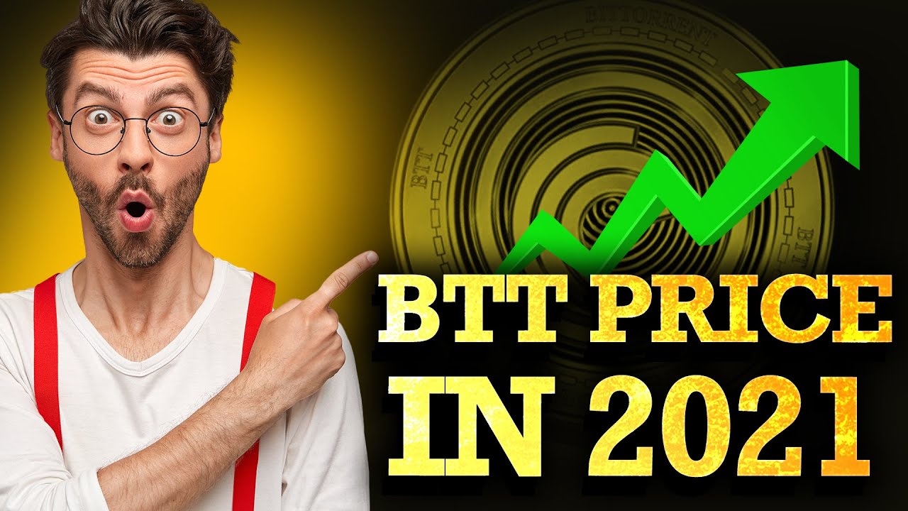 BTT Token News & Price prediction 2021?