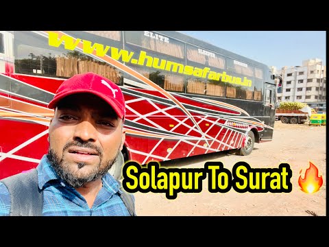 Solapur To Surat journey ✈️ humsafar travels ✈️
