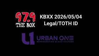 KBXX Legal ID "97.9 The Box" 5/4/26