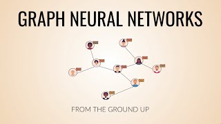 Graph Neural Networks  a perspective from the ground up