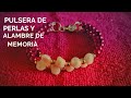 Como hacer Pulsera Con Perlas De Río/Bisuteria Luna