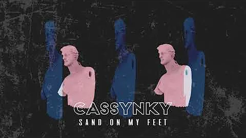 Cassynky - Sand On My Feet