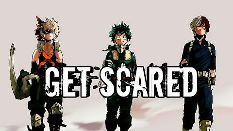 [AMV]-Deku Get Scared