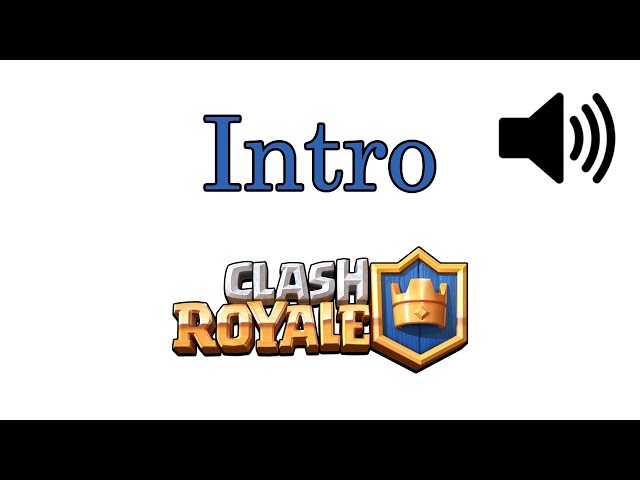 ☊ Clash Royale Soundboard