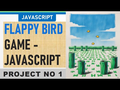 How to Make Flappy Bird in JavaScript – No Libraries (Full Game Tutorial)