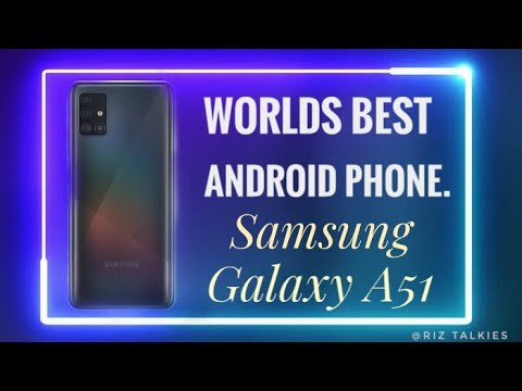 worlds-best-selling-android-phone-|-samsung-galaxy-a51|-q1-2020.