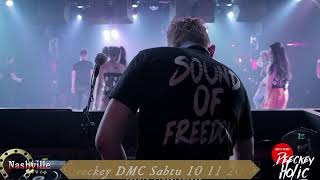 DJ Deeckey DMC Sabtu 10 11 2018