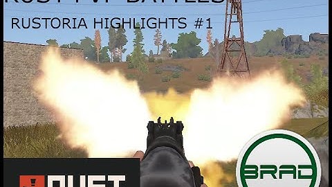Rust PVP Highlights #1 - Rustoria