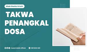 [LIVE] TAKWA PENANGKAL DOSA - Ustadz Dr. Zaenal Abidin LC, M.M. حفظه الله
