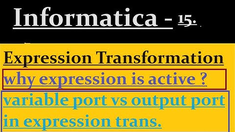 Expression transformation in Informatica