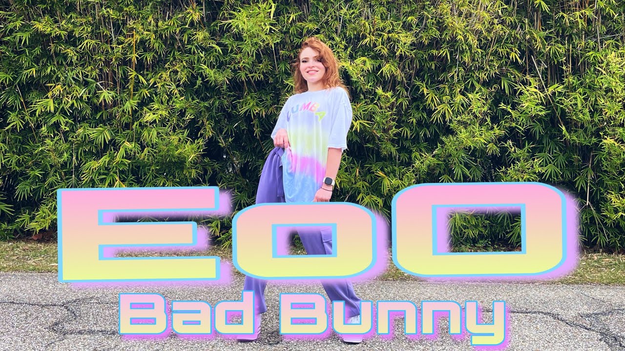 “EoO” | BAD BUNNY | REGGAETON |