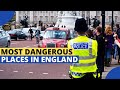 10 Most Dangerous Places to Live in England