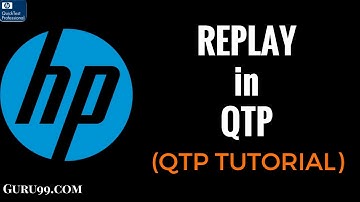 REPLAY in QTP  - HP UFT/QTP TutoriaL #10