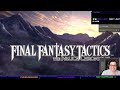 Final Fantasy Release Day today! Ari Plays: Final Fantasy Tactics: The Ivalice Chronicles Session #1