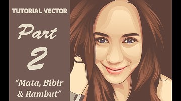 TUTORIAL VECTOR CORELDRAW | PEVITA (PART II "MATA, BIBIR & RAMBUT")