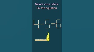 matchstick puzzle | move one matchstick to fix the equation #puzzles #solve