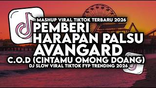 Download lagu DJ PEMBERI HARAPAN PALSU X AVANGARD X C.O.D SLOW VIRAL TIKTOK FULL SONG WAX FVNKY RMX 2026