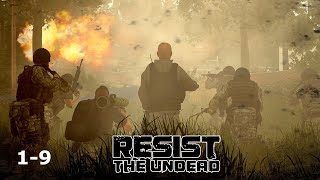 Resist The Undead - Episode 9 (ArmA 3 Zombies Machinima)