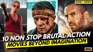 Must-Watch Brutal Action Movies : Top 10 Action Gems !