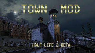 : Half-Life 2 Beta Town Mod Release Trailer