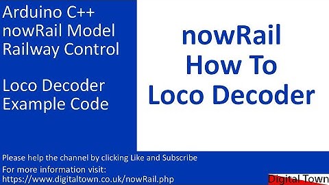 #155 Arduino C++ nowRail Model Railway Control - How to build a loco decoder
