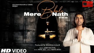 Mere bhole nath || Jubin Nautiyal's New Bhakti Song Will Give You Chills |