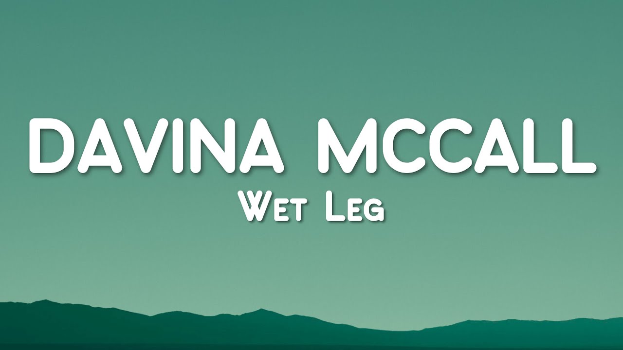Wet Leg - davina mccall (Lyric Video) Wet Leg - davina mccall (Lyric Video)