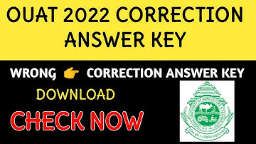 OUAT 2022 CORRECTION ANSWER KEY||ouat 2022 new update